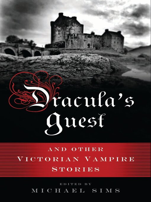 Title details for Dracula's Guest by Michael Sims - Available